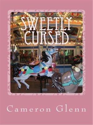 cover image of Sweetly Cursed